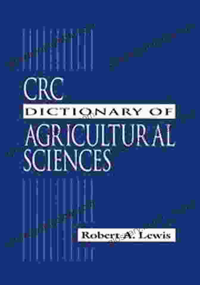 CRC Dictionary Of Agricultural Sciences Book Cover CRC Dictionary Of Agricultural Sciences