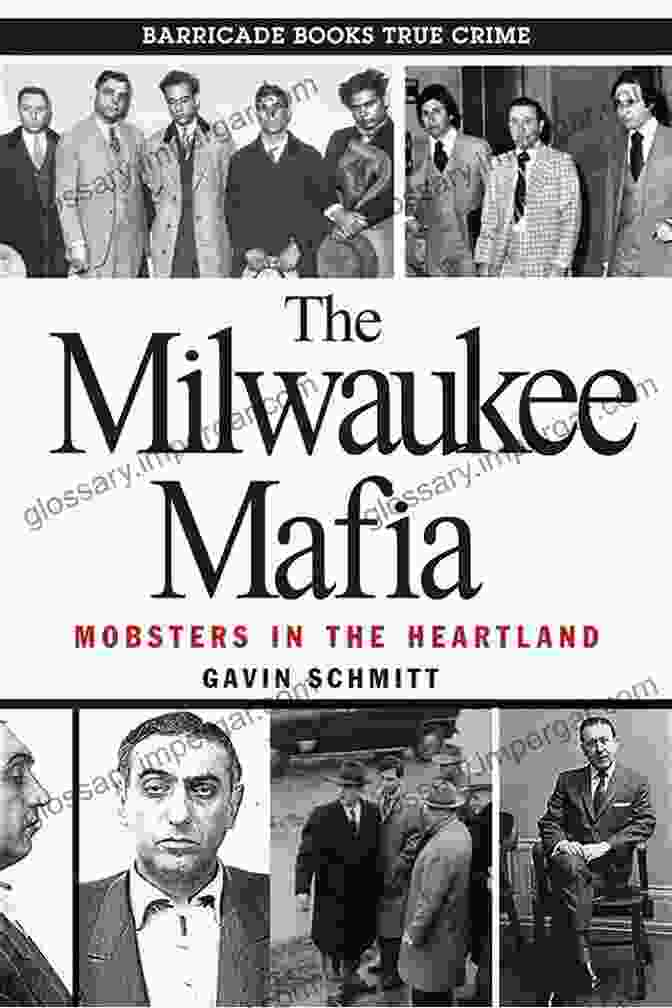 Frank Balistrieri, The The Milwaukee Mafia: Mobsters In The Heartland