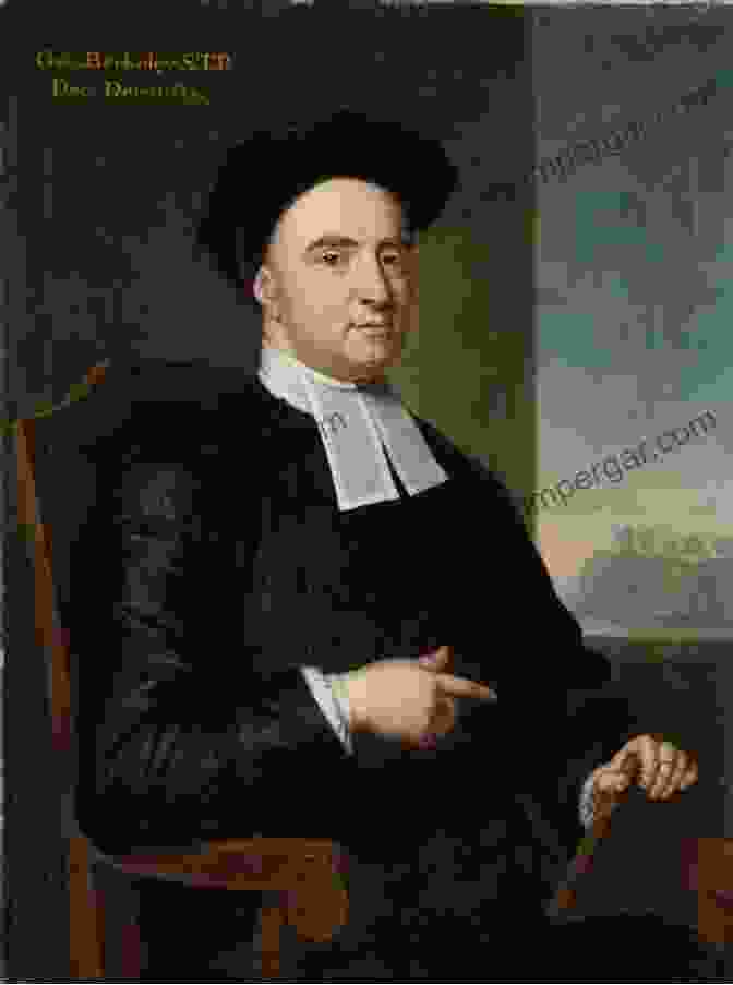 George Berkeley, Philosopher Of The 18th Century Principles Of Human Knowledge (Mint Editions Historical Documents And Treaties)