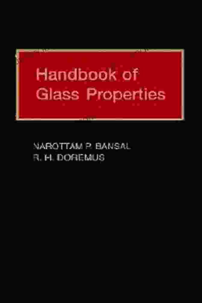 Handbook Of Glass Properties Book Cover Handbook Of Glass Properties (Academic Press Handbook Series)