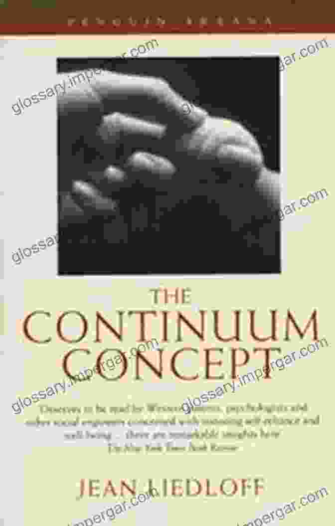 Jean Liedloff, Author Of The Continuum Concept Jungle Jean: The Life And Times Of Jean Liedloff The Woman Who Transformed Modern Parenting With The Continuum Concept