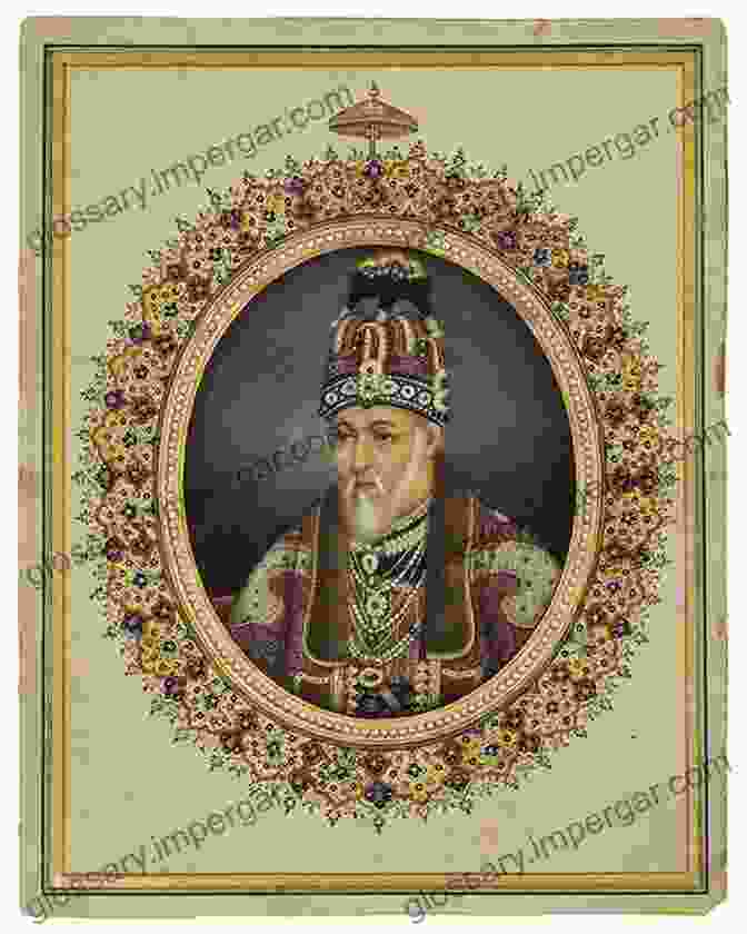 Portrait Of A Mughal Emperor, Richly Adorned With Jewels And Elaborate Headgear. Portraiture In South Asia Since The Mughals: Art Representation And History (Library Of South Asian History And Culture 8)