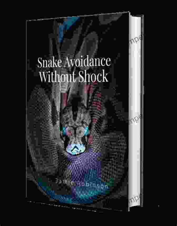 Snake Avoidance Without Shock By Giorgio Nardone Snake Avoidance Without Shock Giorgio Nardone