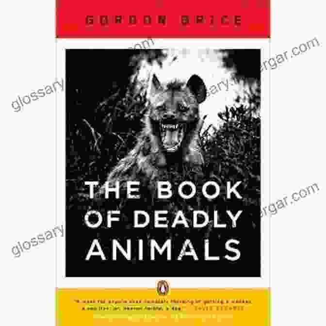 The Deadly Animals Book Cover The Of Deadly Animals