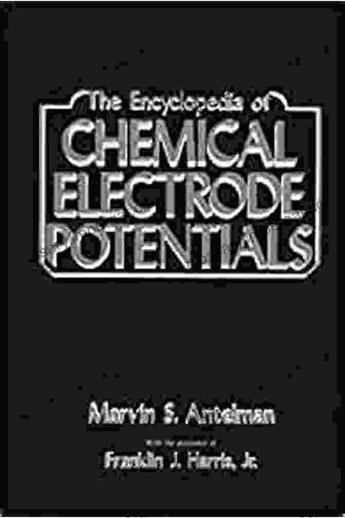 The Encyclopedia Of Chemical Electrode Potentials Book Cover The Encyclopedia Of Chemical Electrode Potentials