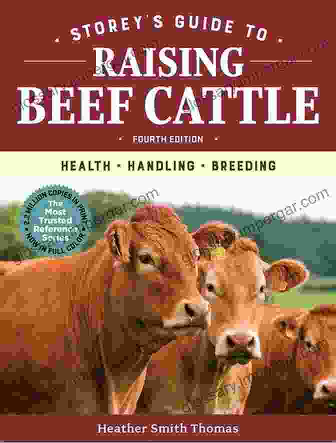 The Field Guide To Cattle Book Cover With A Majestic Cow On A Lush Green Pasture The Field Guide To Cattle