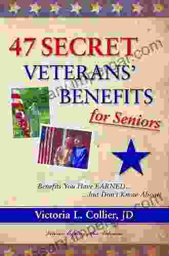 47 Secret Veterans Benefits For Seniors Benefits You Have Earned But Don T Know About