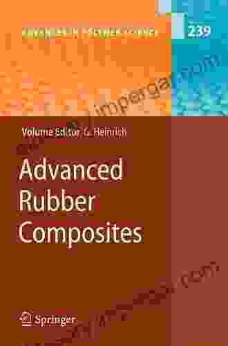 Advanced Rubber Composites (Advances In Polymer Science 239)