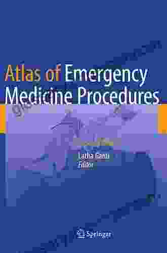 Atlas of Emergency Medicine Procedures