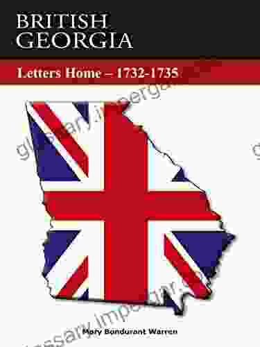 BRITISH GEORGIA Letters Home 1732 1735