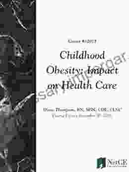 Childhood Obesity: Impact On Health Care