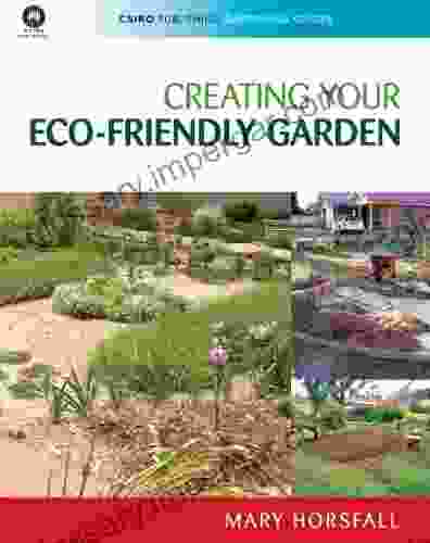 Creating Your Eco Friendly Garden (CSIRO Publishing Gardening Guides)