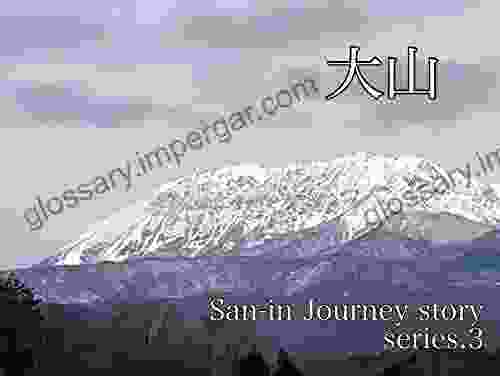 Daisen: Majestic Mountain (San In Journey Story 3)