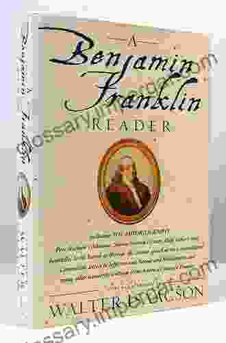 A Benjamin Franklin Reader George Ellison