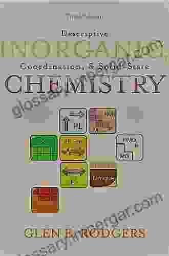 Descriptive Inorganic Coordination and Solid State Chemistry