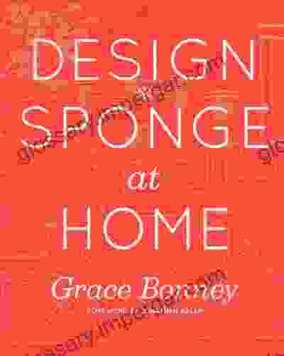 Design*Sponge at Home Grace Bonney