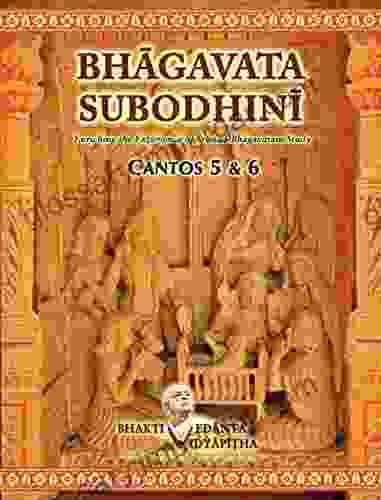 Bhagavata Subodhini Cantos 5 6 Gauranga Darshan Das