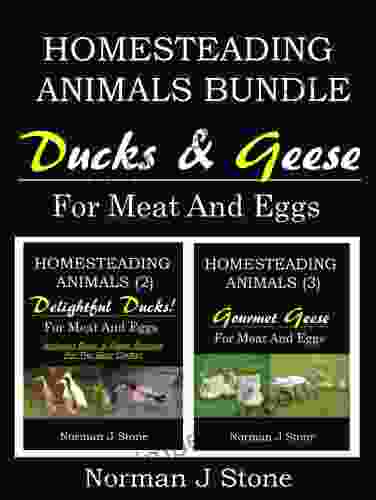 Ducks And Geese Homesteading Animals 2 Bundle: For Meat Eggs Feathers Includes Duck Game Recipes For The Slow Cooker (Hobby Farm Animals)