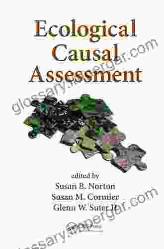 Ecological Causal Assessment (Environmental Assessment And Management 2)