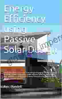 Energy Efficiency Using Passive Solar Design