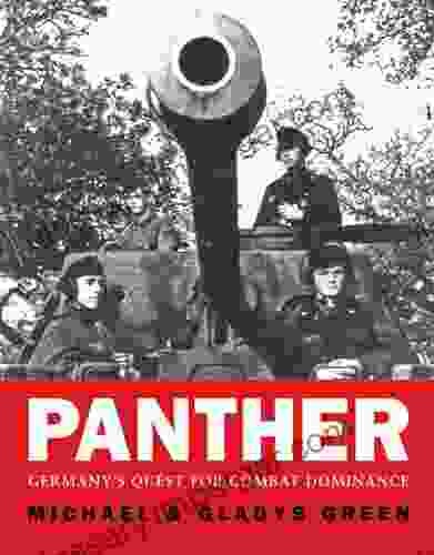 Panther: Germany s quest for combat dominance (General Military)