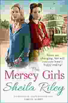 The Mersey Girls: A gritty family saga you won t be able to put down (Reckoner s Row 2)