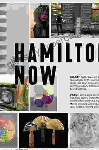 Hamilton Now: Subject / Object