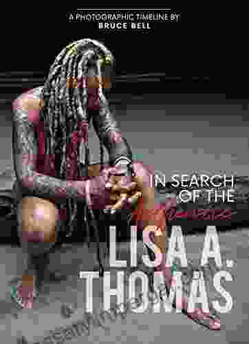 In Search of the Authentic Lisa A Thomas