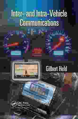 Inter And Intra Vehicle Communications Gilbert Held