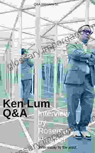 Ken Lum: Q A: Interview by Rosemary Heather (Q A Information Retail 2)