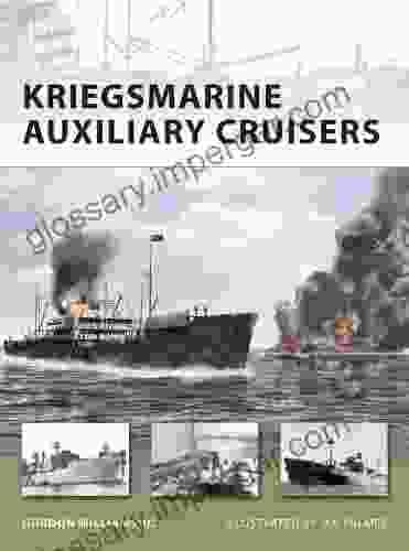 Kriegsmarine Auxiliary Cruisers (New Vanguard 156)