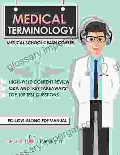 Medical Terminology: Medical School Crash Course