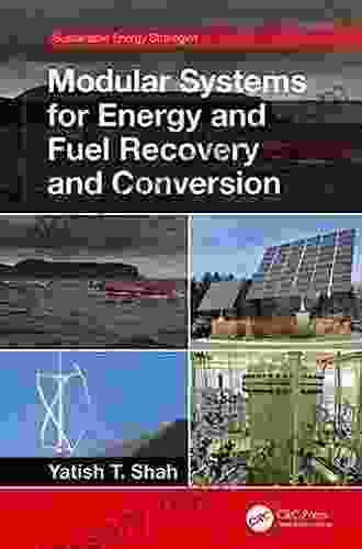 Modular Systems for Energy and Fuel Recovery and Conversion (Sustainable Energy Strategies)