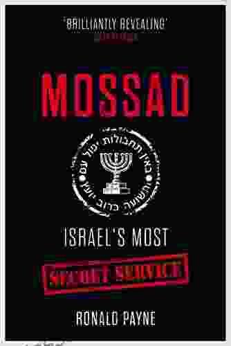 Mossad: Israel s Most Secret Service