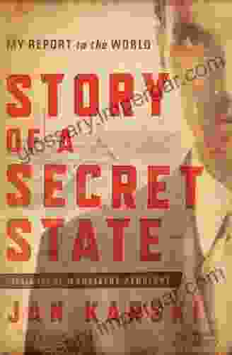 Story of a Secret State: My Report to the World