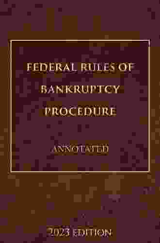 Federal Rules Of Bankruptcy Procedure 2024 Annotated