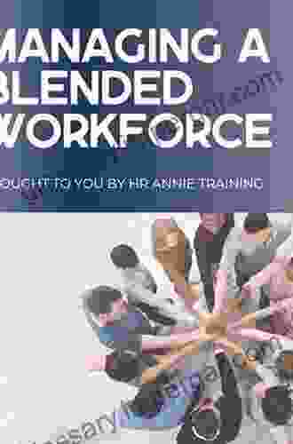 Contractors in the Government Workplace: Managing the Blended Workforce