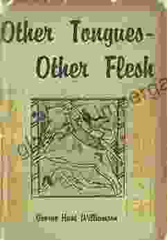 Other Tongues Other Flesh (Illustrated)