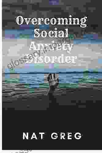 Overcoming Social Anxiety Disorder Jean Houston