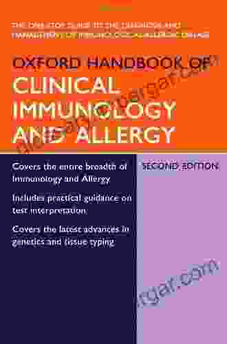 Oxford Handbook of Clinical Immunology and Allergy (Oxford Medical Handbooks)