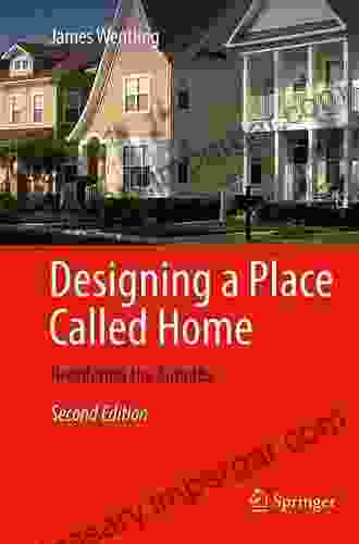 Designing A Place Called Home: Reordering The Suburbs