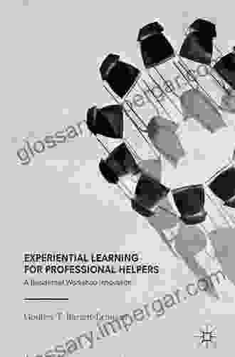 Experiential Learning For Professional Helpers: A Residential Workshop Innovation