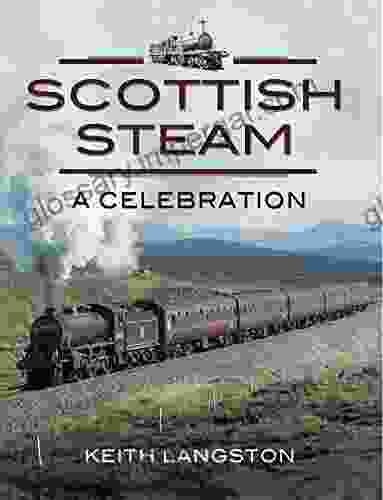 Scottish Steam: A Celebration (British Steam)