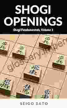 Shogi Openings: Shogi Fundamentals Volume 1