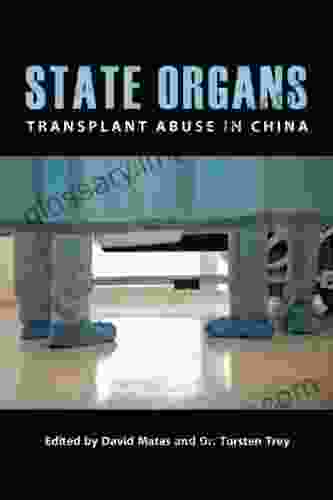 State Organs: Transplant Abuse In China