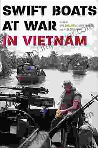 Swift Boats At War In Vietnam