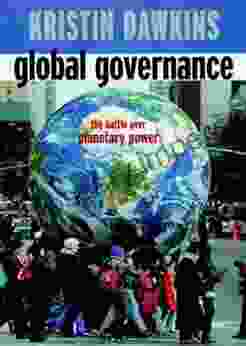 Global Governance: The Battle Over Planetary Power (Open Media Series)