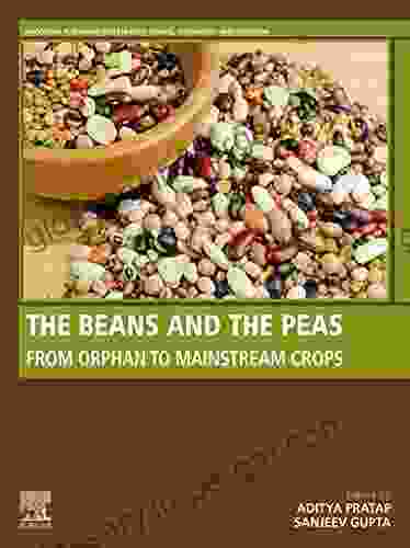 The Beans And The Peas: From Orphan To Mainstream Crops