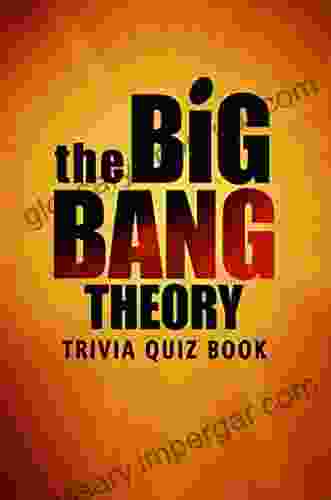 The Big Bang Theory: Trivia Quiz