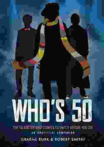 Who S 50: The 50 Doctor Who Stories To Watch Before You Die